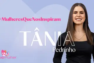 Tânia Pedrinho: “A minha cunhada é médica, treinadora de ginástica, é a pessoa mais organizada que conheço e tem sempre tempo para tudo”