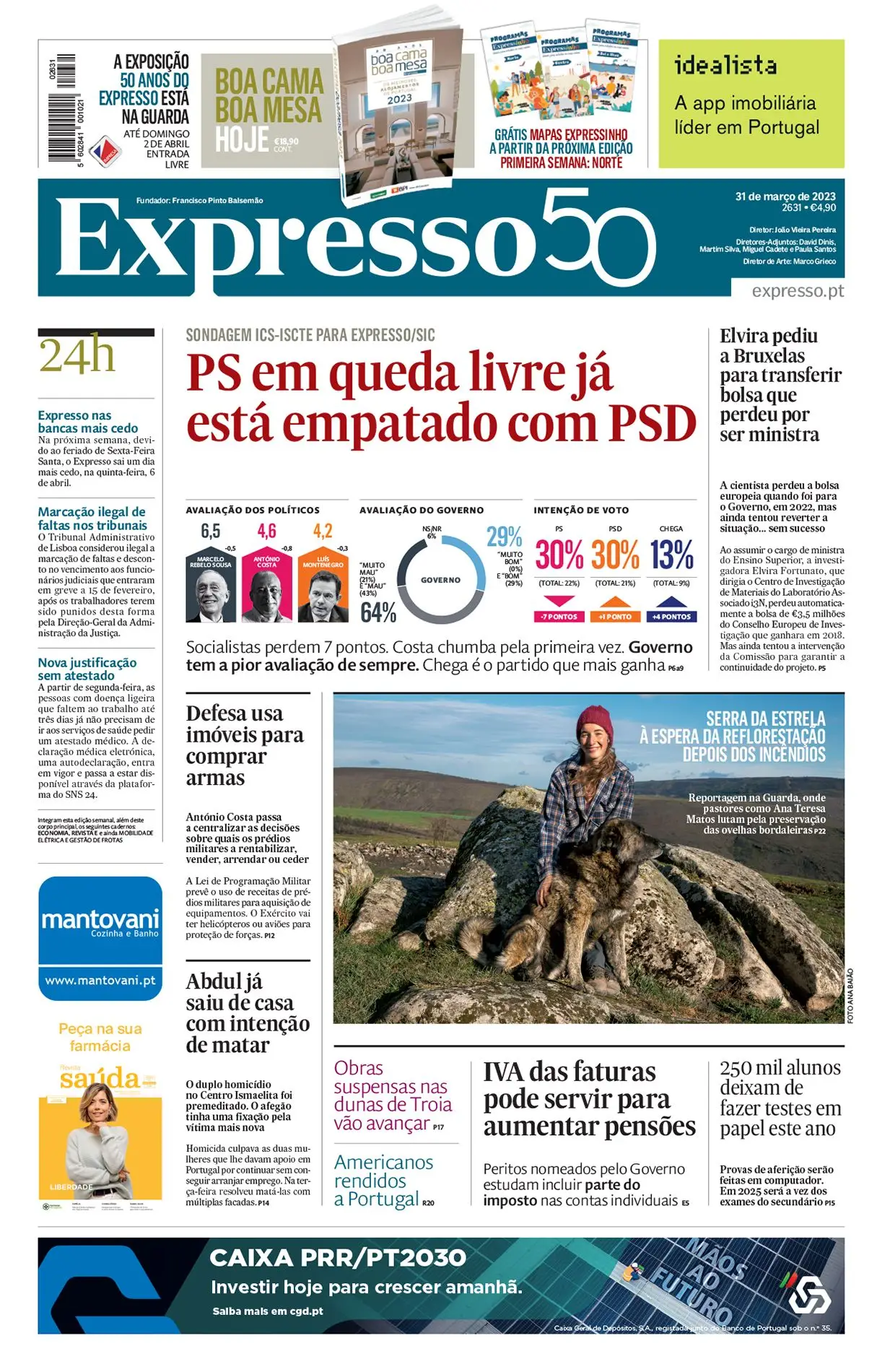 PS em queda livre e americanos a invadir Portugal. As faturas com NIF vão ajudar na hora da reforma? Há nova edição do Expresso nas bancas