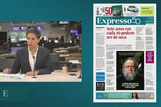 Em cada 10 anos só três não terão seca, o novo relato da noite violenta no Ministério e €7,5 mil milhões a voar para Certificados de Aforro