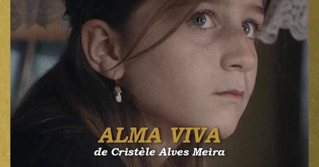 Prémios Sophia distinguem longa-metragem “Alma Viva”, de Cristéle Almeida