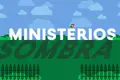 Ministérios-Sombra