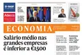 Salário médio nas grandes empresas é inferior a €1500