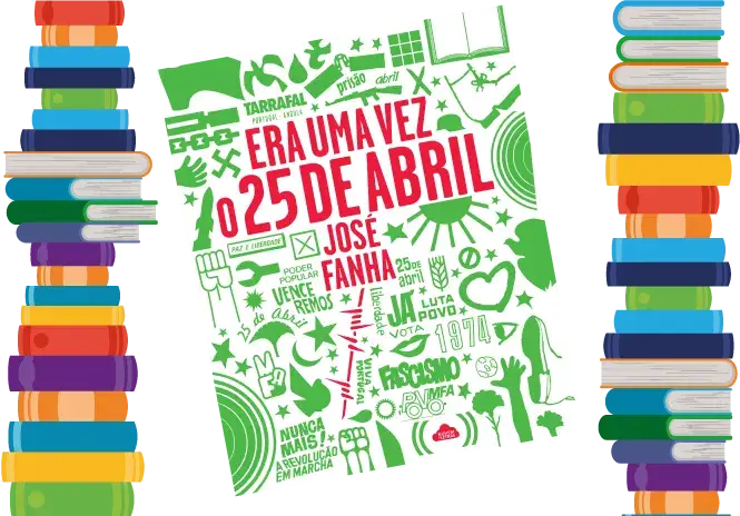 O que eu ando a ler... “Era uma vez o 25 de Abril”
