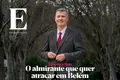 Gouveia e Melo, o almirante que quer atracar em Belém. Retrato de corpo inteiro