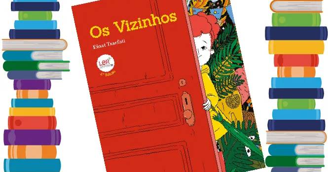 O que eu ando a ler... "Os Vizinhos"