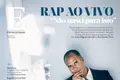 RAP ao vivo. “Não nasci para isto”