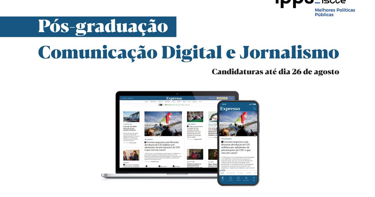 ISCTE lança pós-graduação em Comunicação Digital e Jornalismo em parceria com o Expresso e a SIC Notícias
