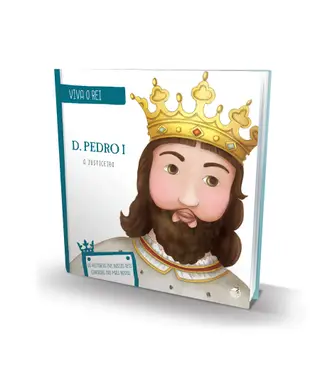 VIVA O REI - D. PEDRO I