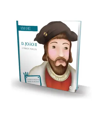 VIVA O REI - D. JOÃO II