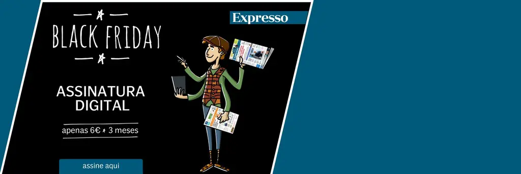 A Black Friday chegou ao Expresso
