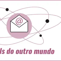 Emails do outro mundo