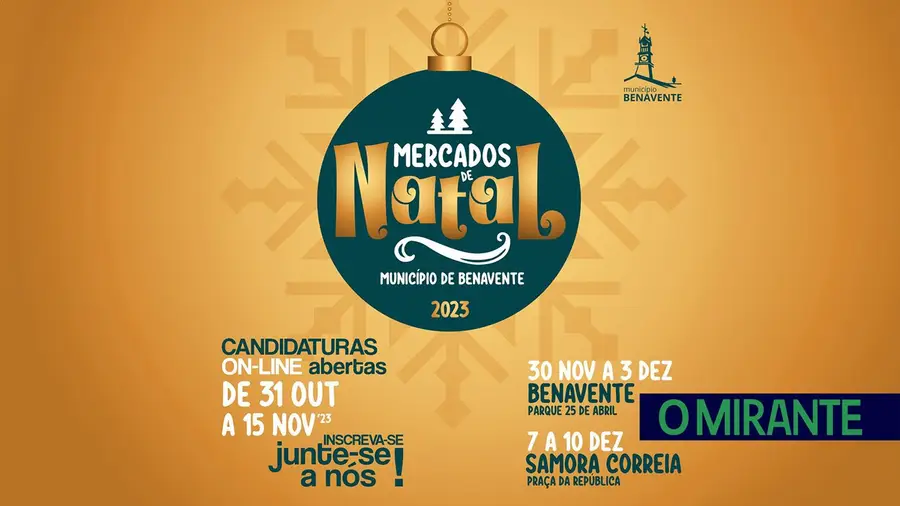 Mercados de Natal abrem inscrições em Benavente e Samora Correia Mercados de Natal abrem inscrições em Benavente e Samora Correia