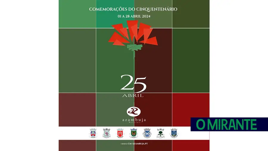 Azambuja com programa comemorativo dos 50 anos do 25 de Abril Azambuja com programa comemorativo dos 50 anos do 25 de Abril