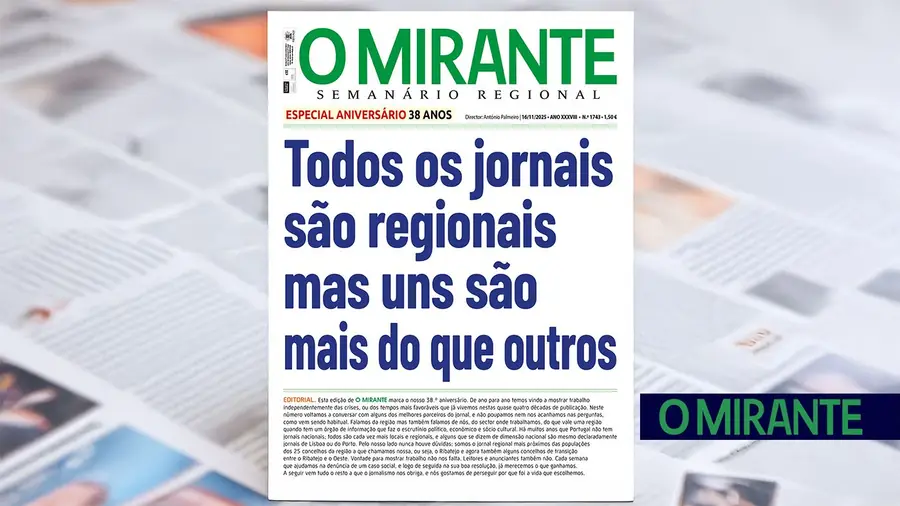 O MIRANTE faz hoje 38 anos