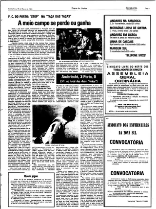 "Hans, Ludo Coeck, Rensenbrink e François van der Elst foram os principais obreiros da esplendorosa actuação do Anderlect [vs. FCP]", pode ler-se na crónica do "Diário de Lisboa"