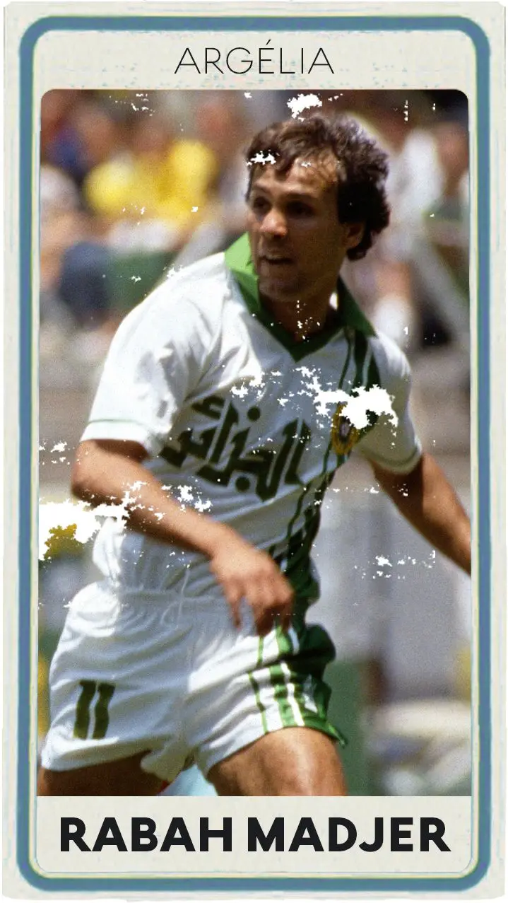 Rabah Madjer fez 87 partidas pela Argélia e marcou 29 golo. Jogou nos Mundiais de 1982 e 1986