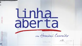 Linha Aberta com Hernâni Carvalho