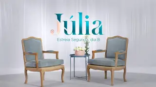 Júlia - estreia dia 8