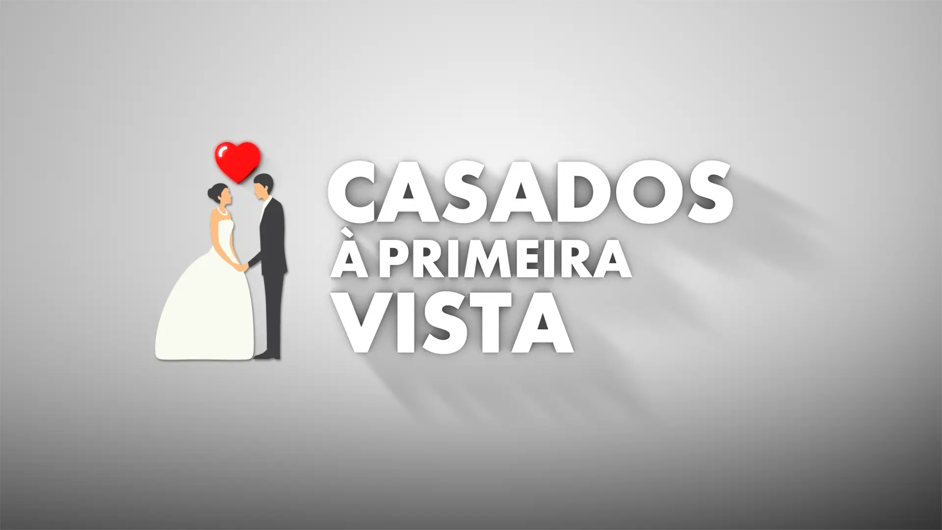 Casados à Primeira Vista
