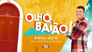 Olhó Baião - Chegou o programa que vai dar cor às suas manhãs de fim de semana!