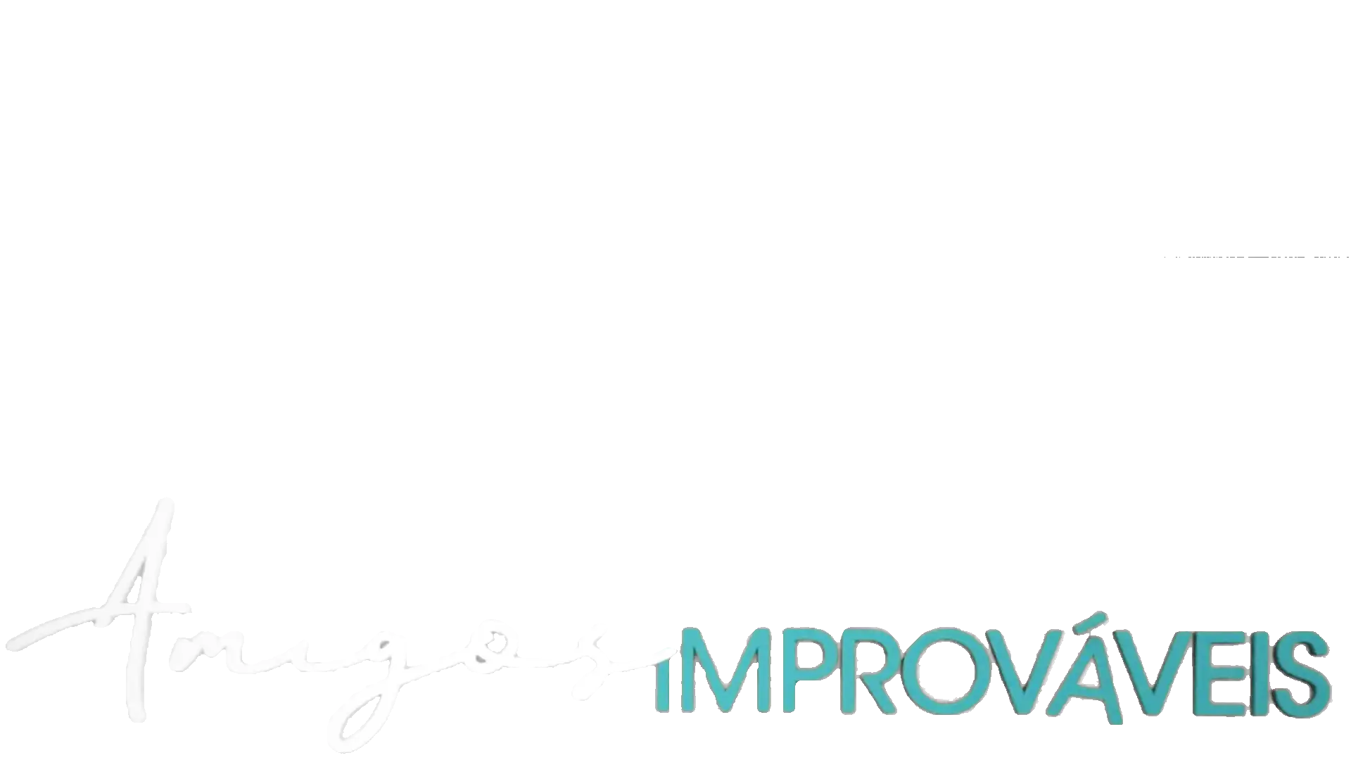 Amigos Improváveis