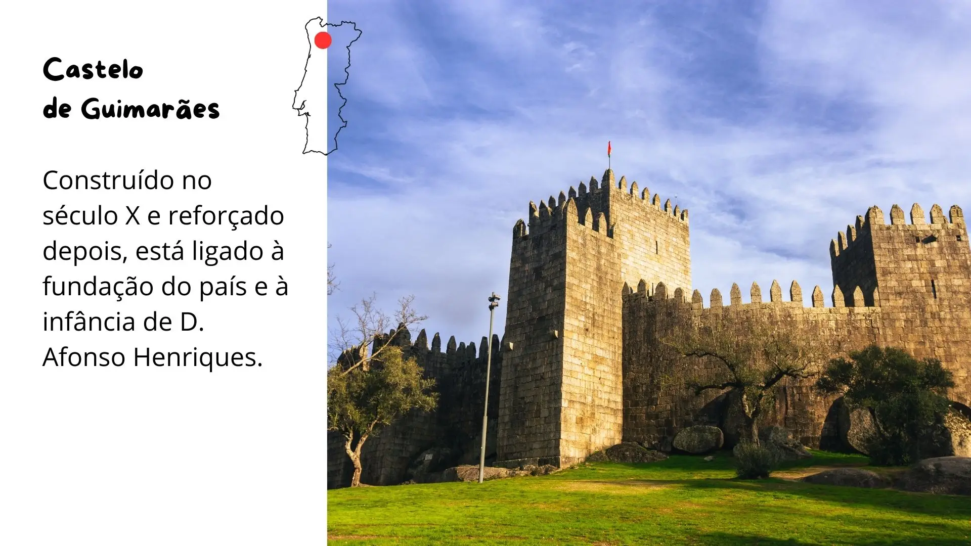 Portugal tem muitos castelos e há uma explicação
