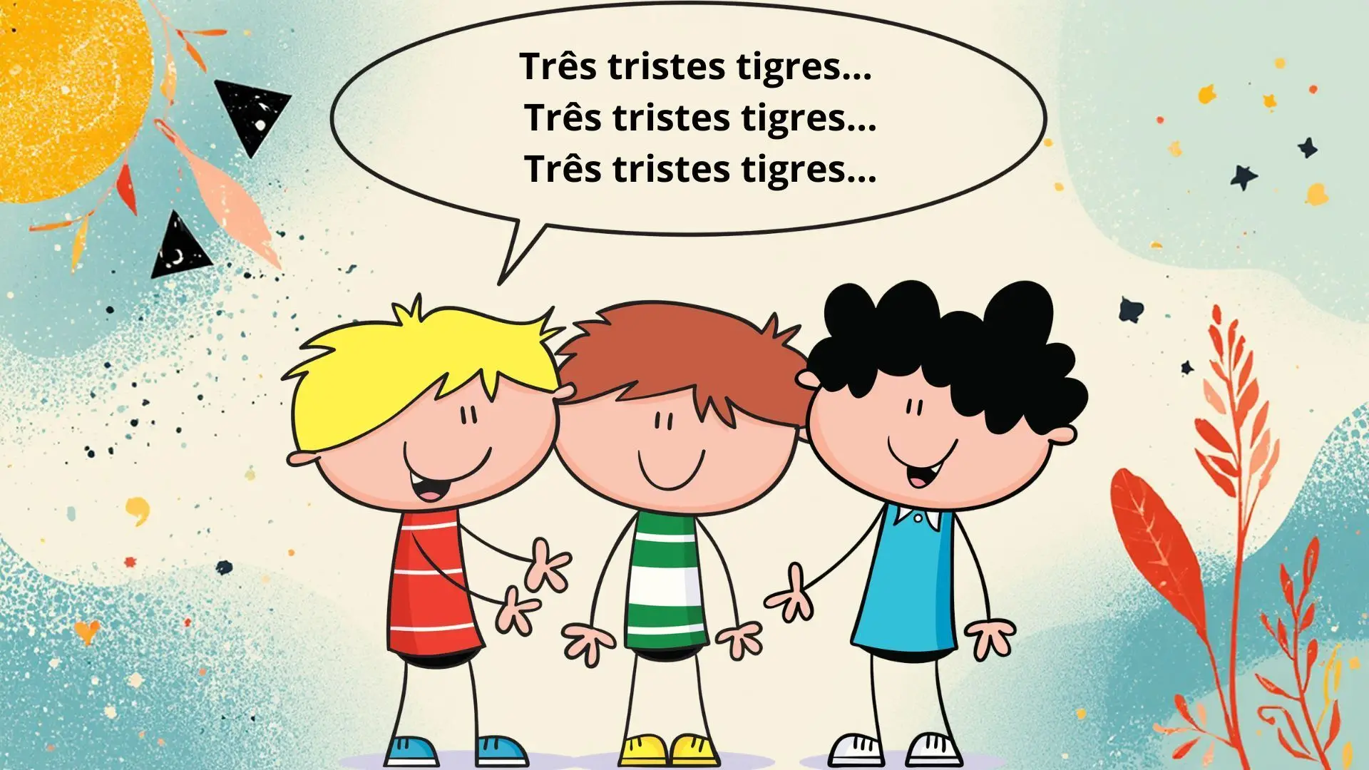 Descobre o que é um trava-línguas!