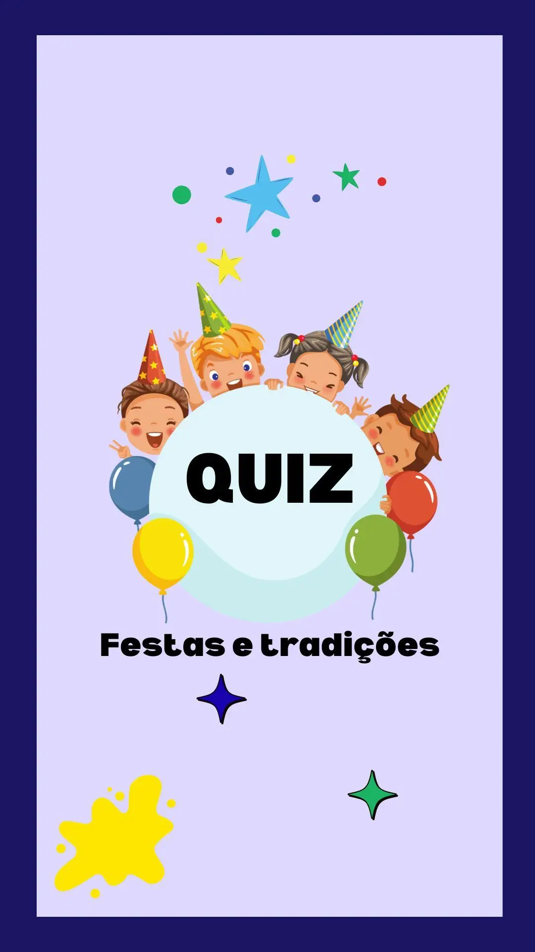 Sabes tudo sobre festas e tradições?