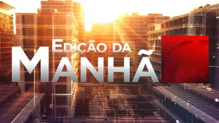 edicao manha.jpg