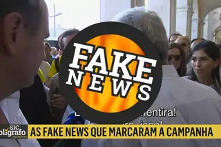 As fake news que marcaram a campanha