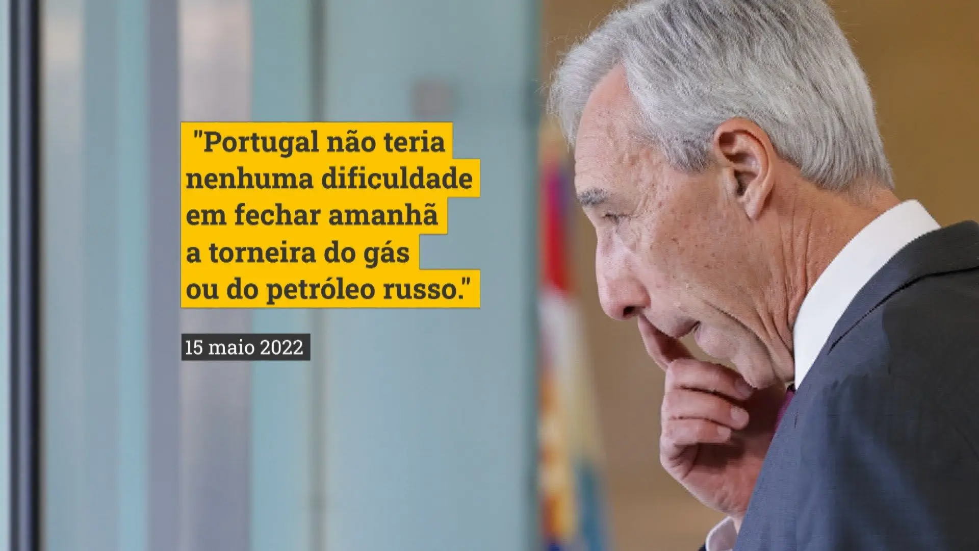 Portugal não “teria dificuldades em fechar a torneira do gás natural ou do petróleo russo”?