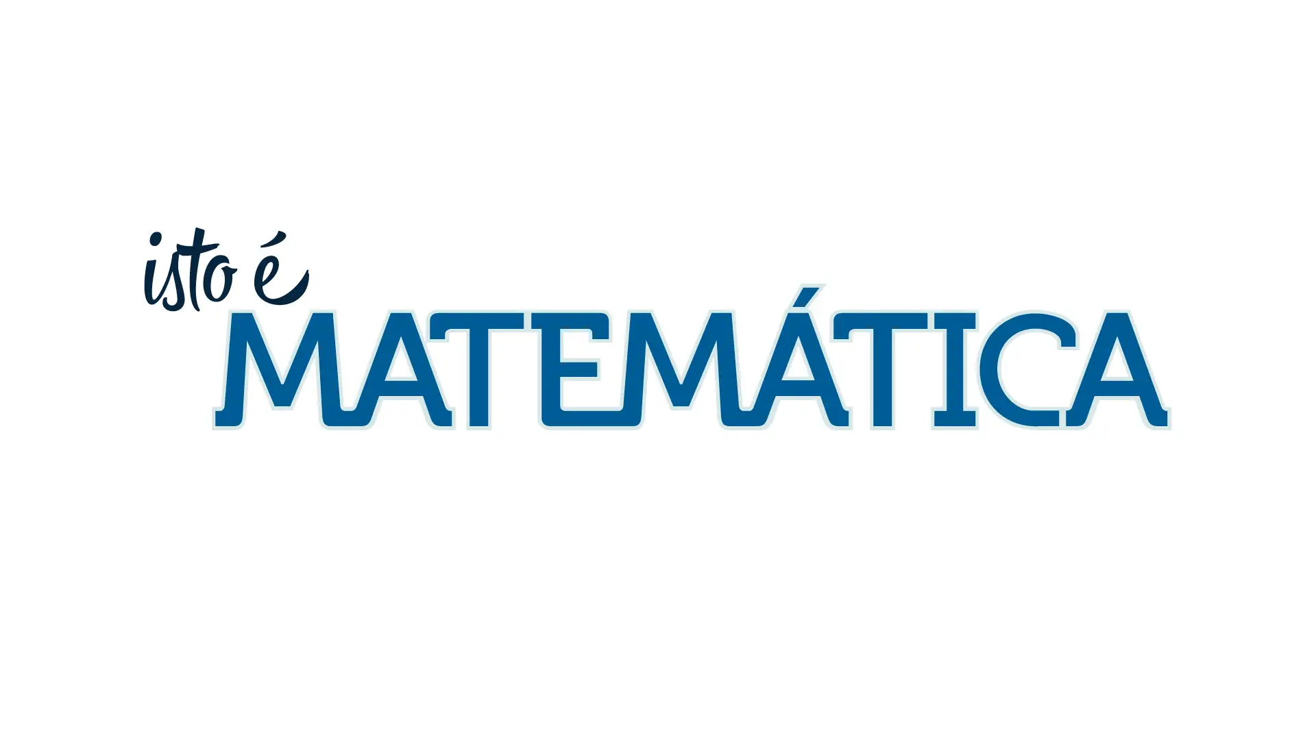 Isto é Matemática