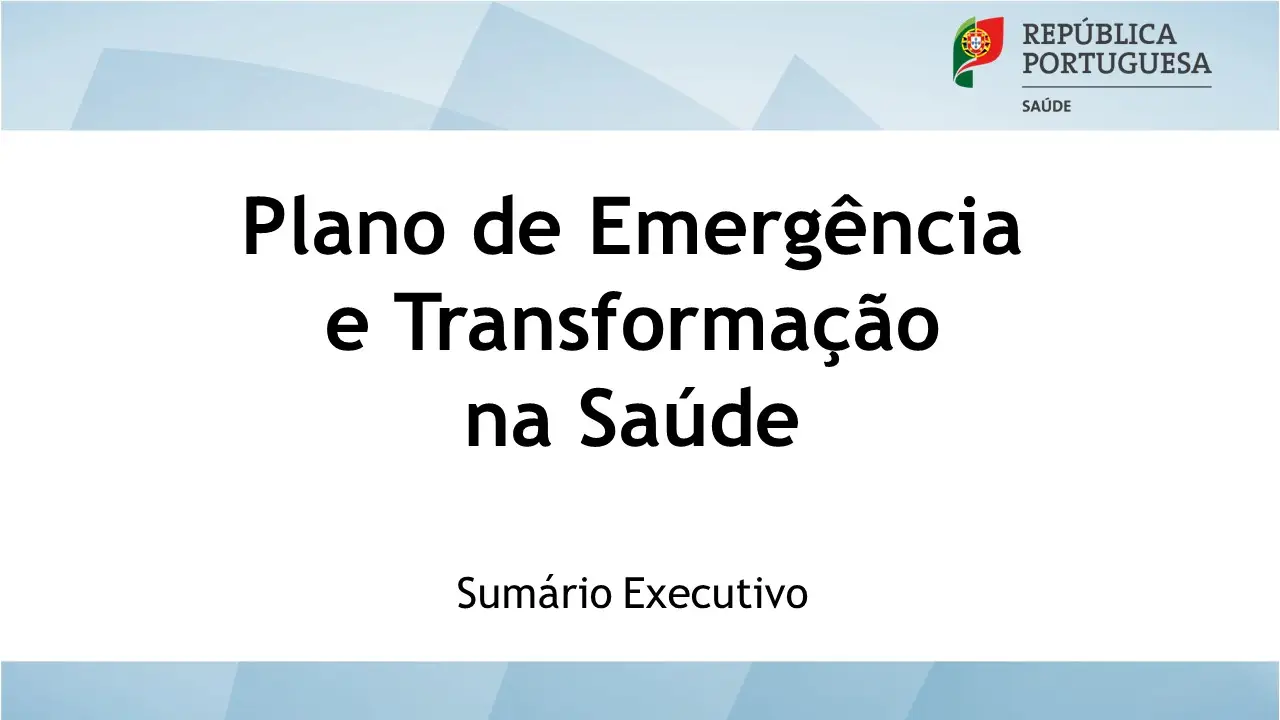 Eis o plano de emergência completo do Governo para a Saúde