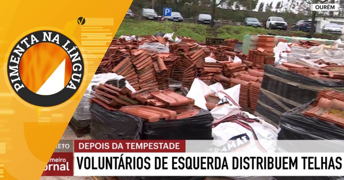 Oráculo da SIC onde se lê "voluntários de esquerda distribuem telhas" é real?